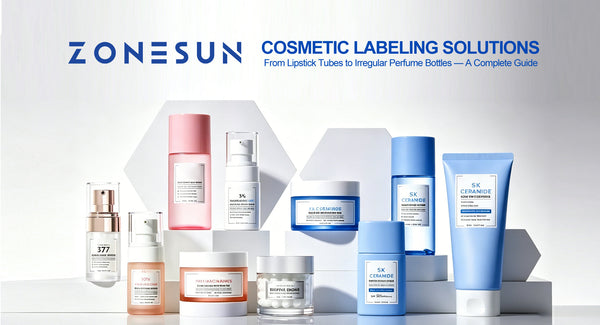 Cosmetic Labeling Solutions: From Lipstick Tubes to Irregular Perfume Bottles