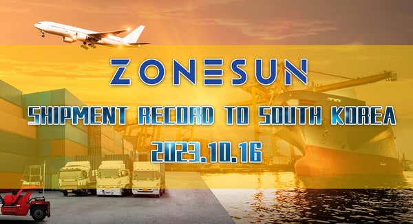 ZONESUN 2023.10.16 Shipment Record to South Korea